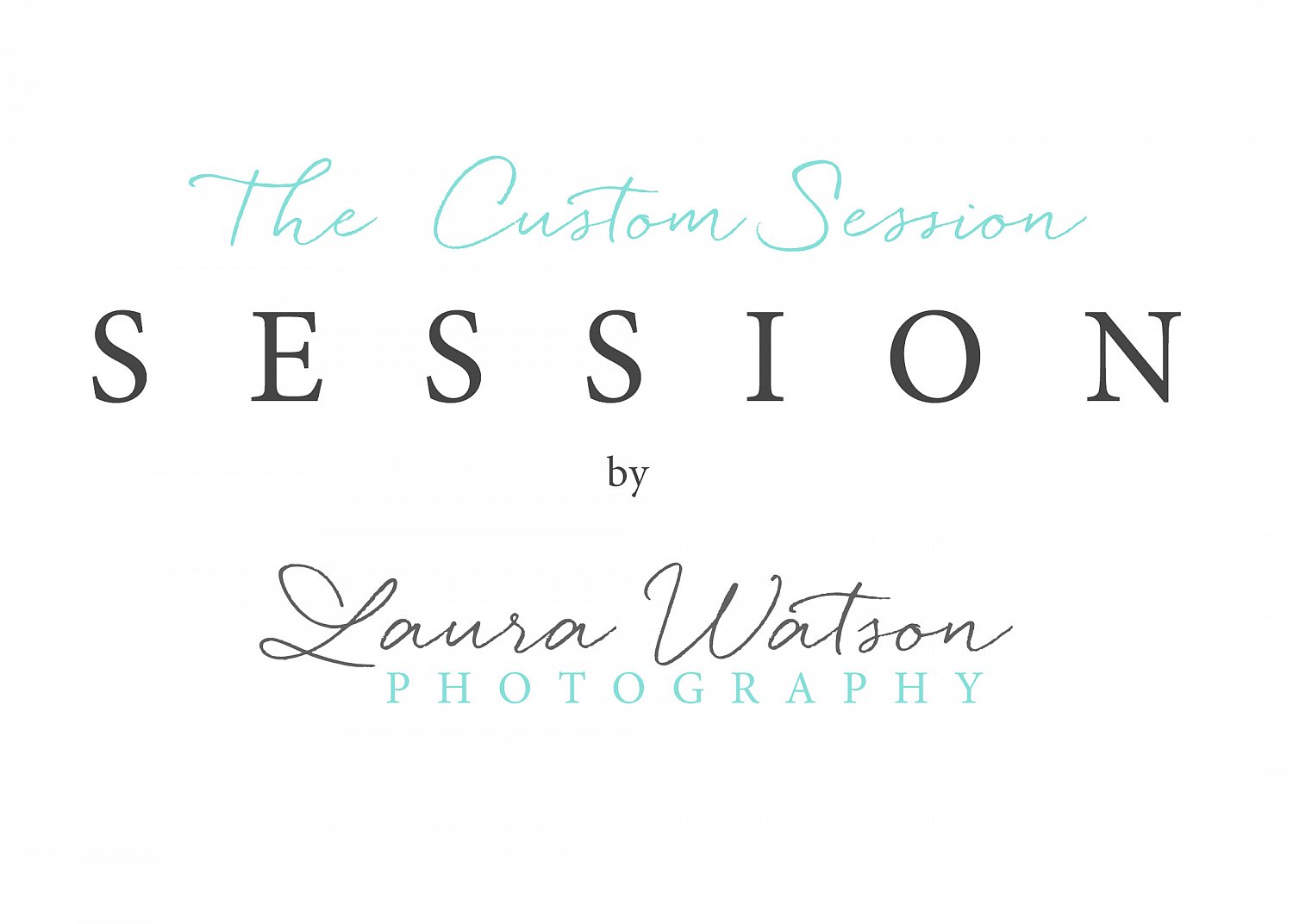 Houston Custom Session  | Custom_Session_Fee.jpg